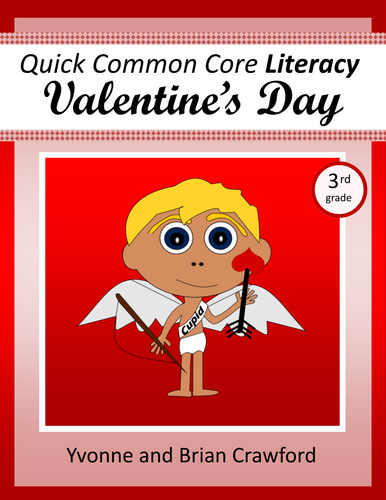 Valentine's Day No Prep Common Core Literacy (3rd grade)