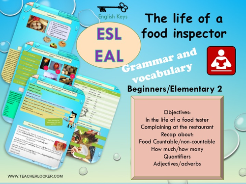 ESL Unit 5 - Food - Lesson 5 : Complaining at the restaurant / life as a food tester / Grammar Recap