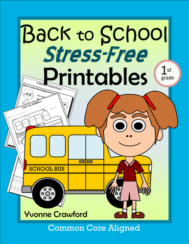 Back to School NO PREP Printables - First Grade Common Core Math and Literacy