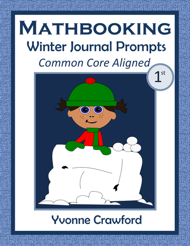 Winter Math Journal Prompts (1st grade) - Common Core