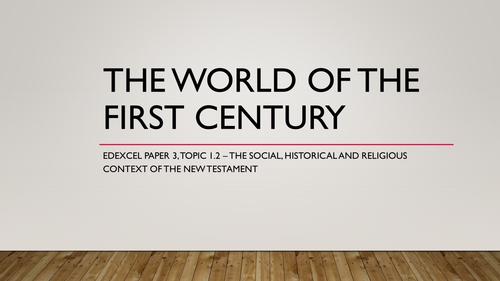 A Level New Testament: The World of the First Century