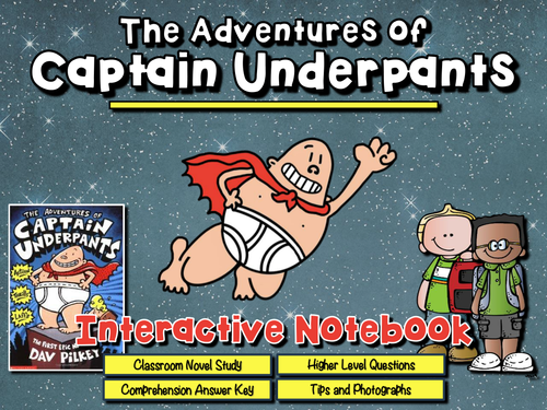 The Adventures of Captain Underpants {Interactive Notebook & Novel Study}