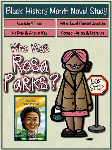 Who was Rosa Parks? (Black History Month Novel Study)