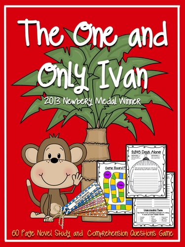 The One and Only Ivan {Novel Study, Comprehension Questions Fan & Game Board}