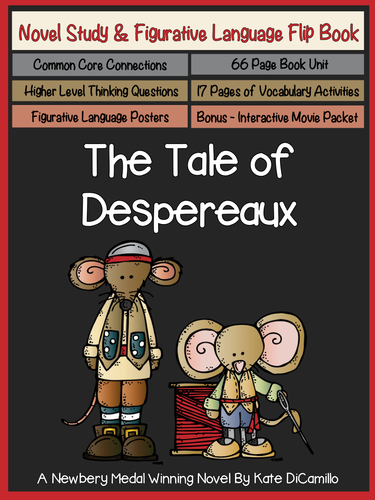 The Tale of Despereaux {Novel Study & Figurative Language Flip Book}