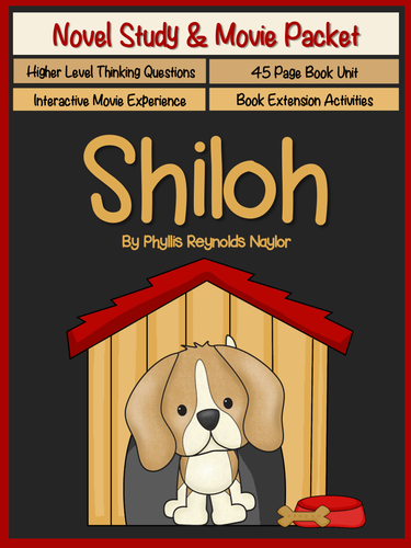 Shiloh {Novel Study & Interactive Movie Packet}