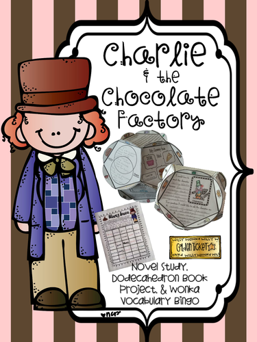 Charlie and the Chocolate Factory {Dodecahedron Puzzle, Novel Study, & Bingo}