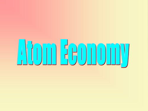 AQA A-level / AS Atom economy