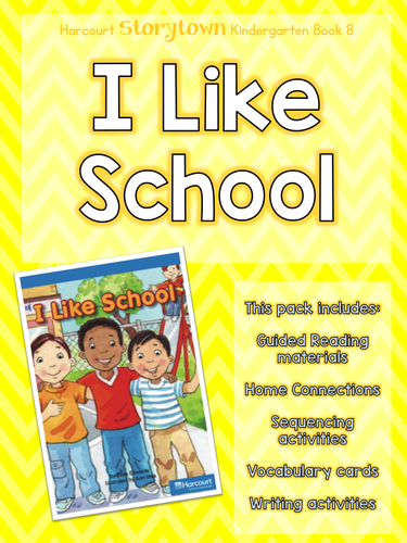 Guided Reading Pack: Storytown Kindergarten Book 8 I Like School