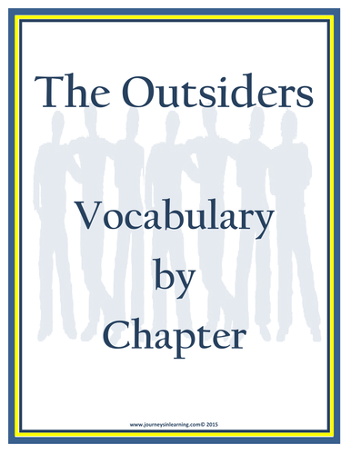 The Outsiders Vocabulary by Chapter