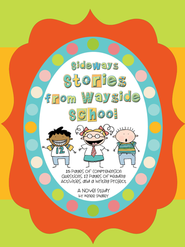 Sideways Stories from Wayside School {Novel Study and Writing Project}