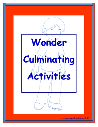 Wonder (R.J. Palacio) Culminating Activities