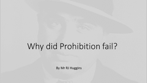Why did Prohibition fail? PowerPoint