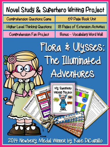 Flora and Ulysses {Novel Study & Superhero Writing Project}