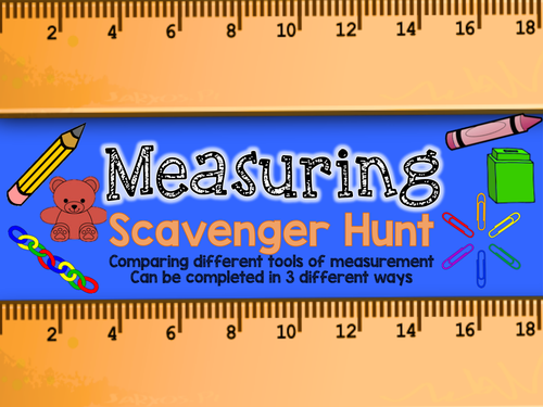 Measurement Scavenger Hunt CCSS