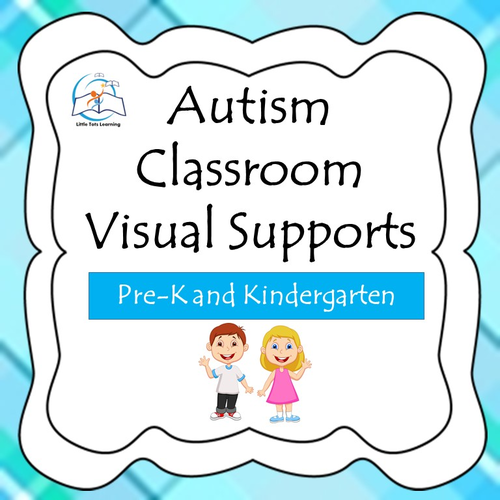 Autism - Pre-K - Kindergarten Classroom Visual Supports (special ed ...