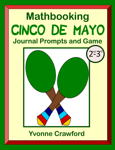 Cinco de Mayo Math Journal Prompts and Game (2nd & 3rd grades)