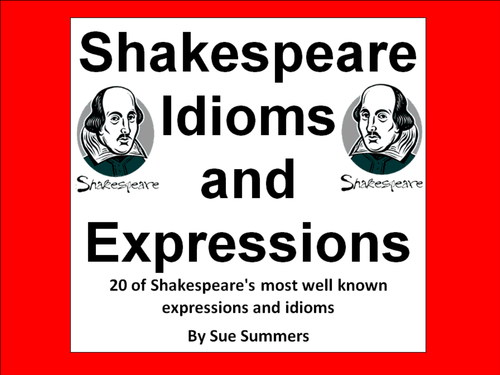 Shakespeare Idioms and Expressions Presentation and Class Signs