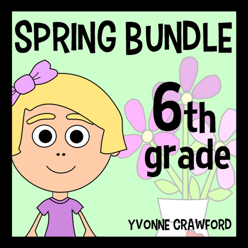 Spring Bundle for Sixth Grade Endless