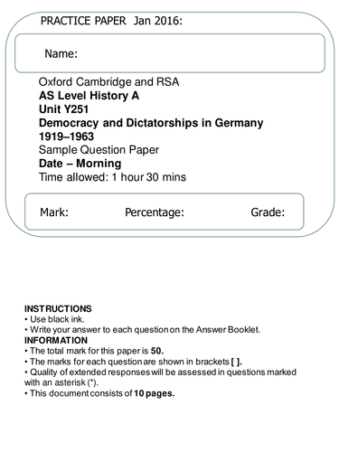Mock paper for new AS Level History A (Unit Y251 Democracy and Dictatorships in Germany 1919–63)