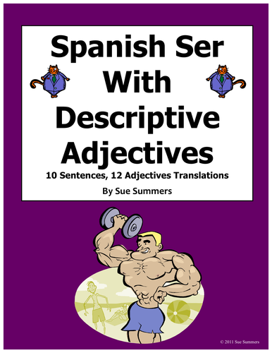 Spanish Adjectives With Ser 10 Sentences and 12 Vocabulary Translations