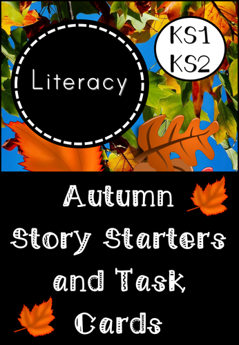 Autumn Story Starters and Task Cards for KS1/Lower KS2