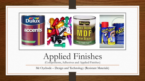Applied Finishes (Components, Adhesives and Applied Finishes)