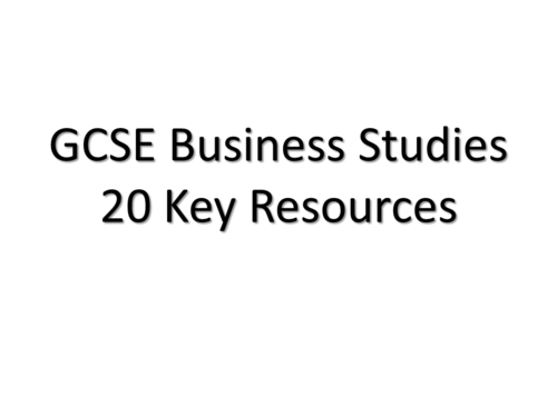 GCSE Business Studies Key Resources