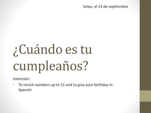 Cuando es tu cumpleanos / birthdays