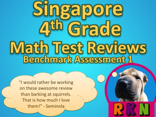 Singapore 4th Grade Benchmark Assessment 1 Math Test Review (11 pages)