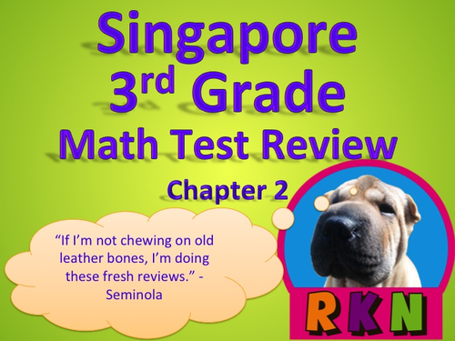 Singapore 3rd Grade Chapter 2 Test Review (5 pages)