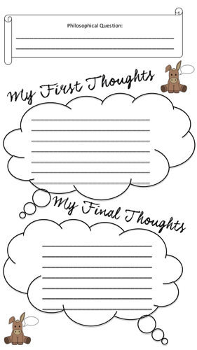 Philosophy4Children first and final thoughts worksheet