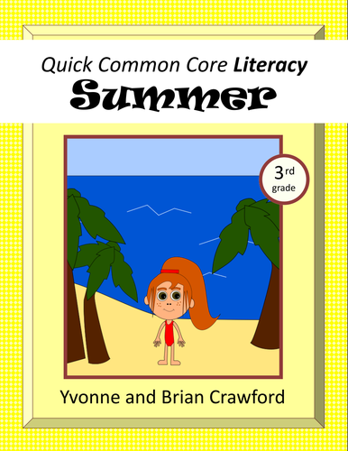 Summer Review No Prep Common Core Literacy (3rd grade)