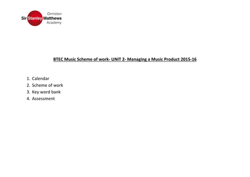 Unit 2- Managing a Music Product SOW BTEC level 1/2