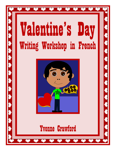 Valentine's Day Writing Centers in French