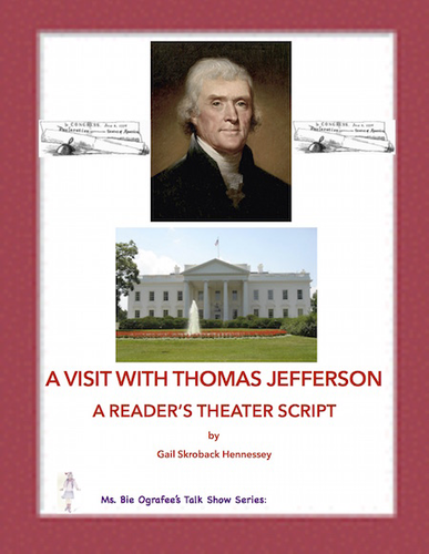 Thomas Jefferson: A Reader's Theater Script