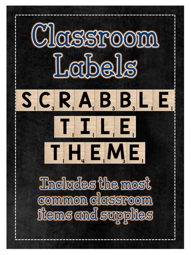 Scrabble Tile Themed Classroom Labels