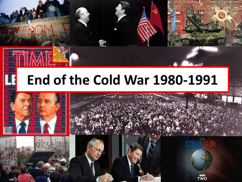 Cold War; End of the Cold War (Case Studies)