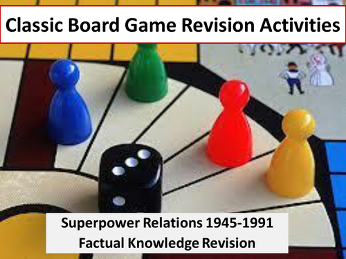 Cold War; Superpower Relations (Revision Games)