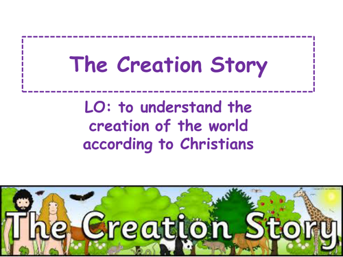 Eduqas: Comp 2 Christianity: Creation - the Creation Story