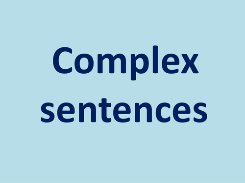 Homophones and complex sentences