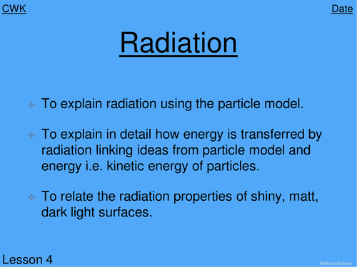 What is Radiation? Year 8 KS3 Physics Lesson