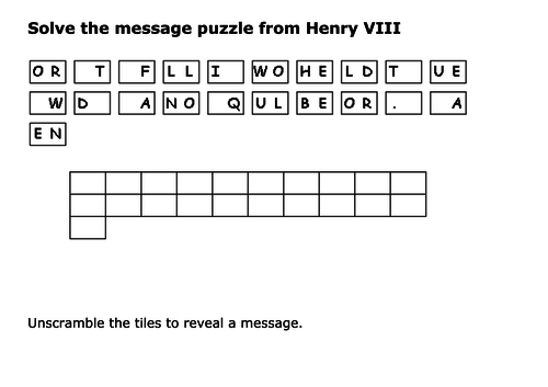 Solve the message puzzle from Henry VIII about Monarchs