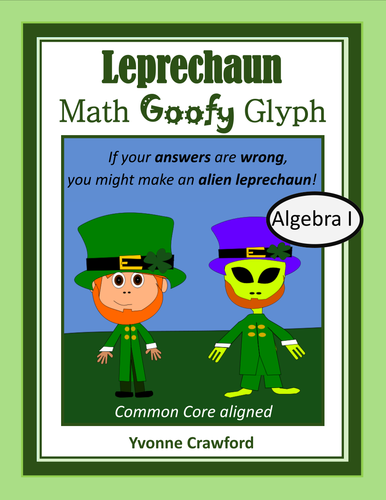 St. Patrick's Day Math Goofy Glyph (Algebra Common Core)