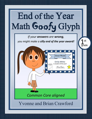 End of the Year Math Goofy Glyph (1st grade Common Core) | Teaching