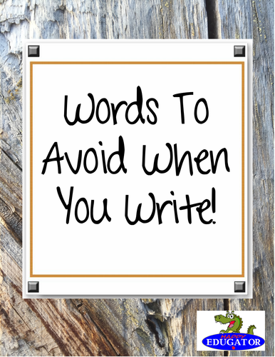 Words to Avoid in Writing