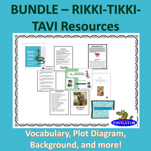 Rikki-Tikki-Tavi by Rudyard Kipling - Bundle of Resources