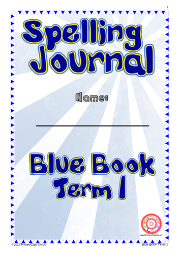 Spelling Journal - Blue Book Term 1 - Year 2 (Age 6/7) National Curriculum 2014