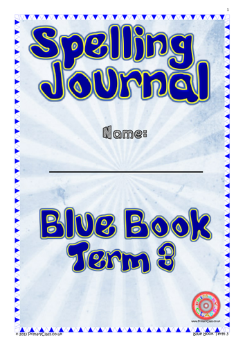 Spelling Journal - Blue Book Term 3 - Year 2 (Age 6/7) National Curriculum 2014