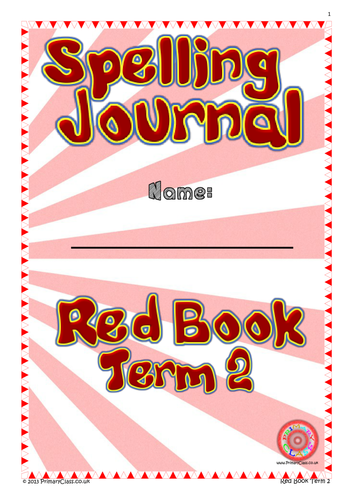 Spelling Journal - Red Book Term 2 - Year 3/4 (Age 7-9) National Curriculum 2014